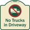 Signmission Designer Series-No Trucks In Driveway With Graphic Tan & Green, 18" x 18", TG-1818-9810 A-DES-TG-1818-9810 - alternate 1